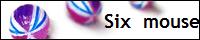 Sixmouse